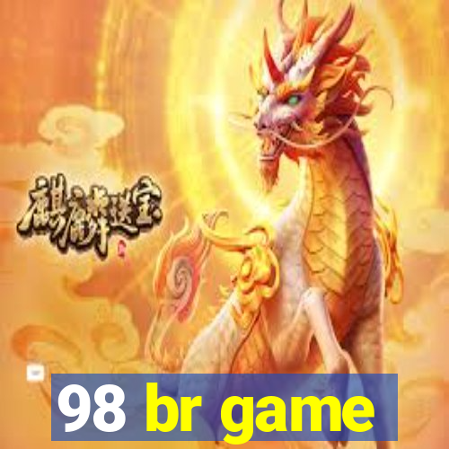 98 br game